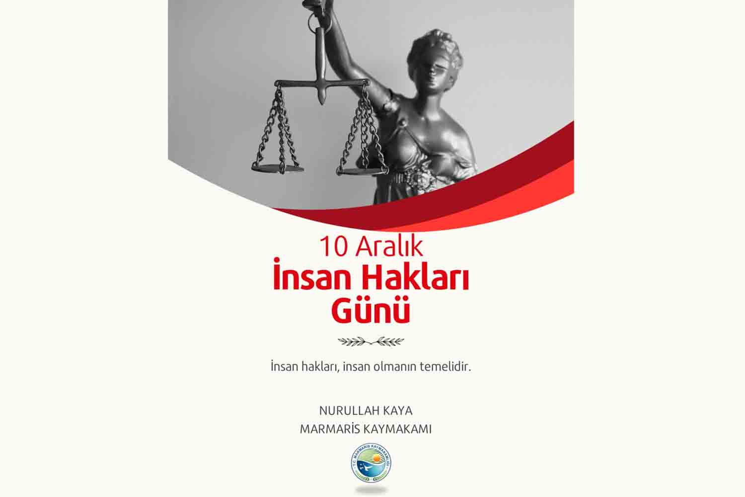 Kaymakam Nurullah Kaya’dan 10 Aralık Dünya İnsan Hakları Günü Mesajı